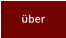 �ber